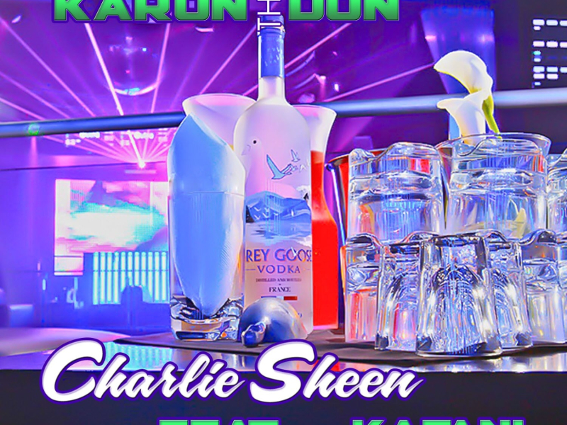Charlie Sheen (feat. Kafani) - Single