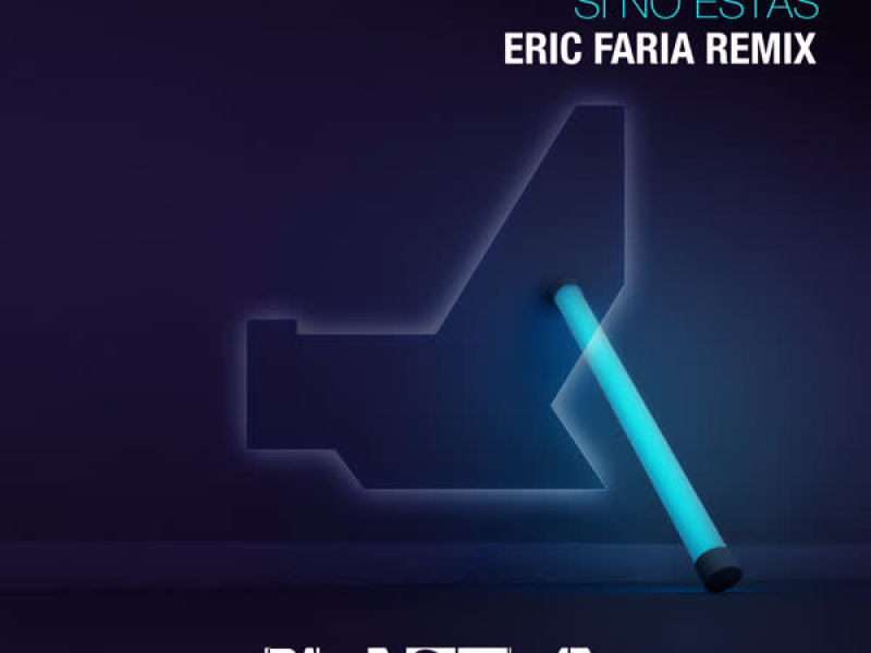 Si No Estás (Eric Faria Remix) (EP)