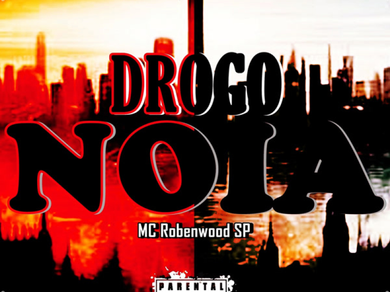 DROGO NOIA (Single)