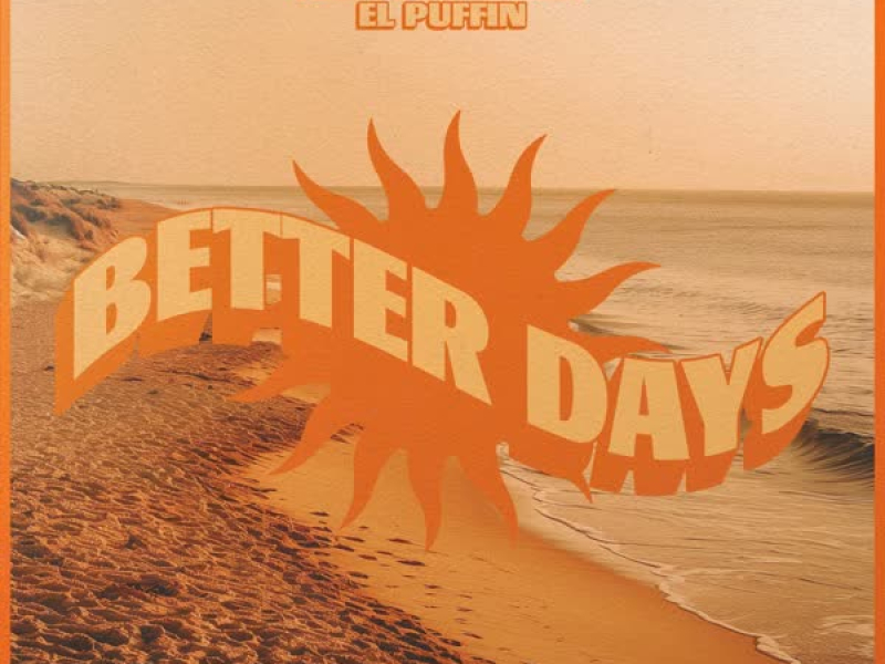 Better Days (Single)