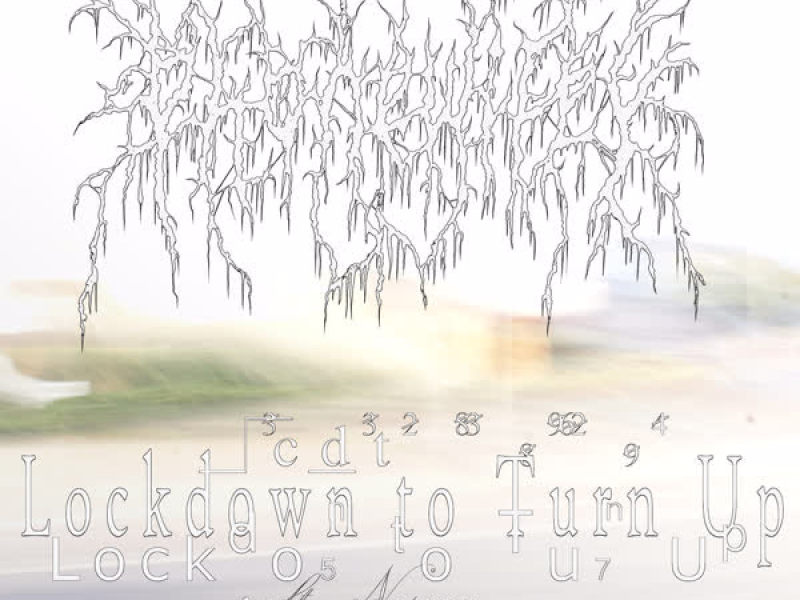 Lockdown to Turn Up (Single)