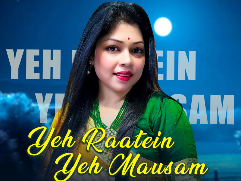 Yeh Raatein Yeh Mausam (Single)
