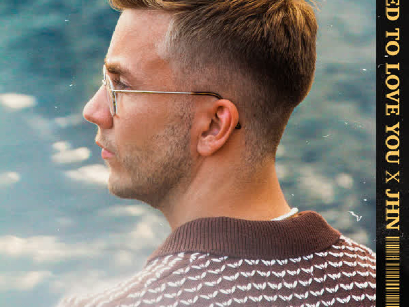 Need To Love You (Single)