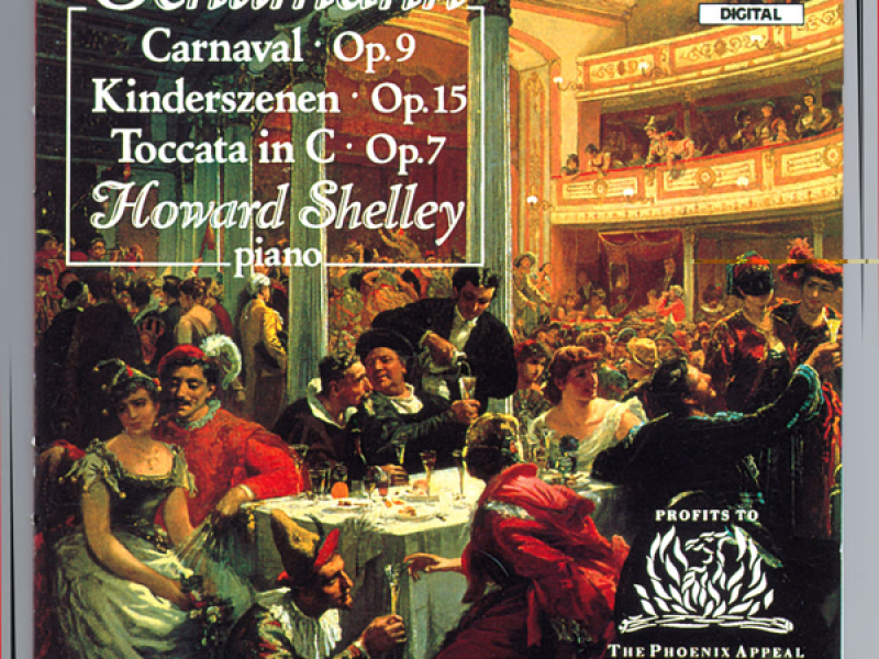 Schumann: Carnaval, Kinderszenen & Toccata in C Major