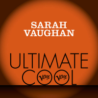 Sarah Vaughan: Verve Ultimate Cool
