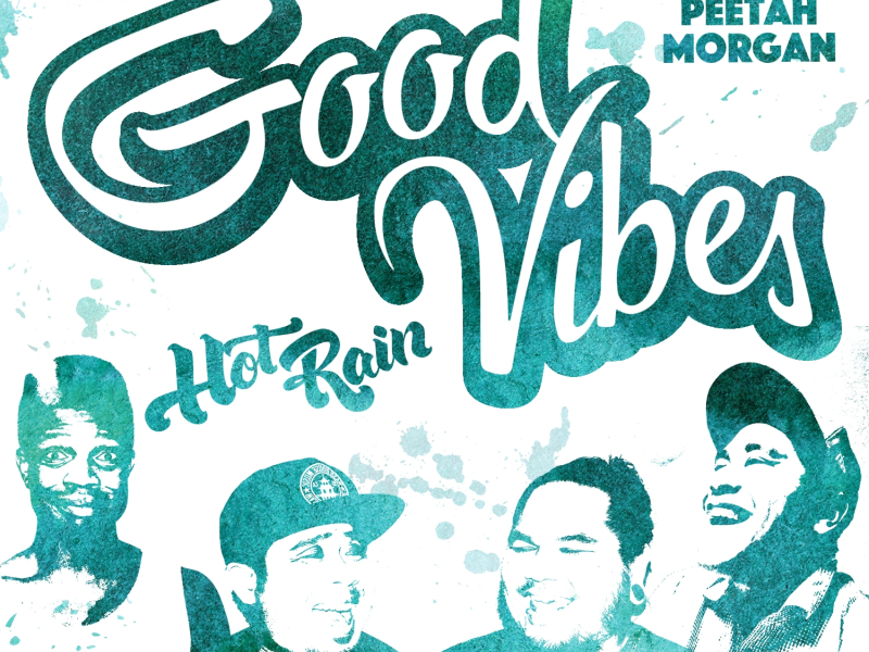 Good Vibes (feat. Peetah Morgan)