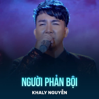 Người Phản Bội (Chachacha) (Single)