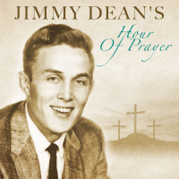 Jimmy Dean's Hour of Prayer