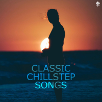 Classic Chillstep Songs (Single)