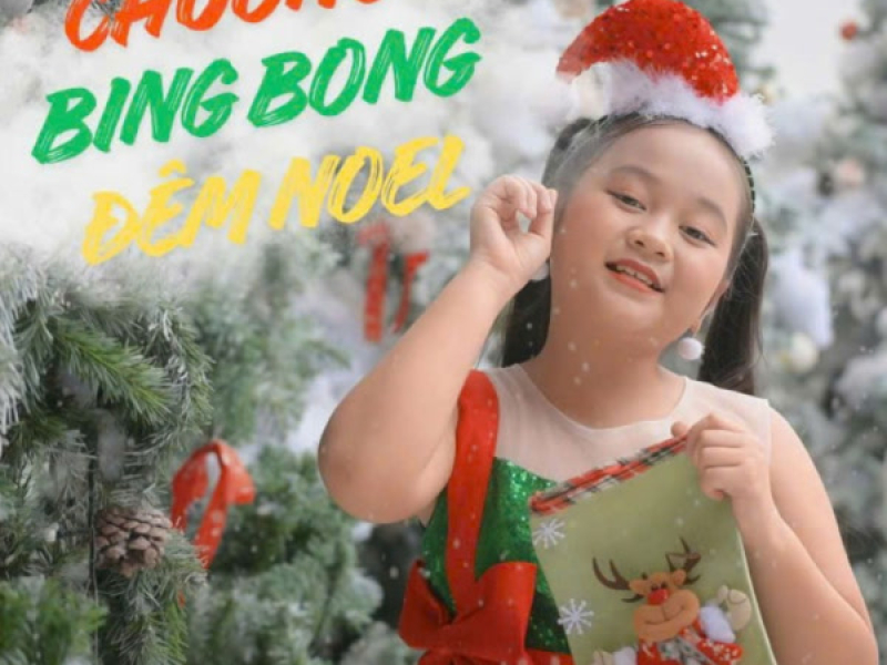 Chuông Bing Bong Đêm Noel (Single)