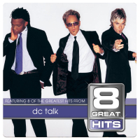 8 Great Hits dc Talk