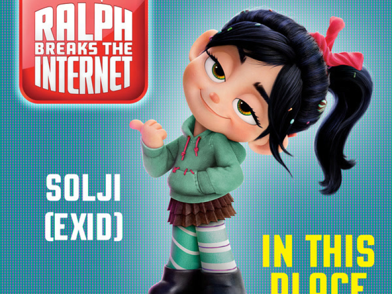 In This Place (Ralph Breaks the Internet OST)