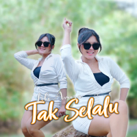 Tak Selalu (Single)