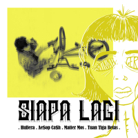 SIAPA LAGI (Single)