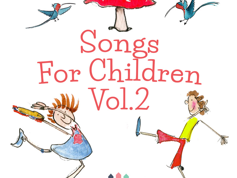 Songs for Children, Vol. 2