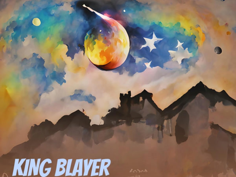 KING BLAYER (Single)