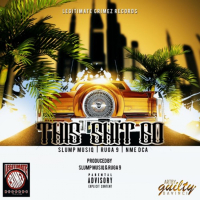 This Shit Go (Single)