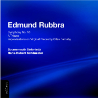 Rubbra: Symphony No. 10 