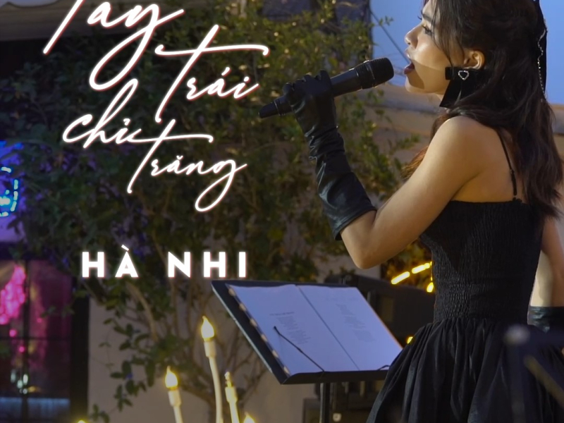 Tay Trái Chỉ Trăng (Live Cover Version) (Single)