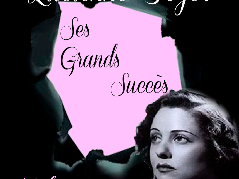 Lucienne Boyer - Ses Grands Succès, Vol. 1