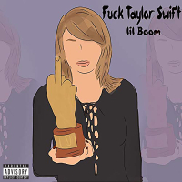 Fuck Taylor Swift (Single)