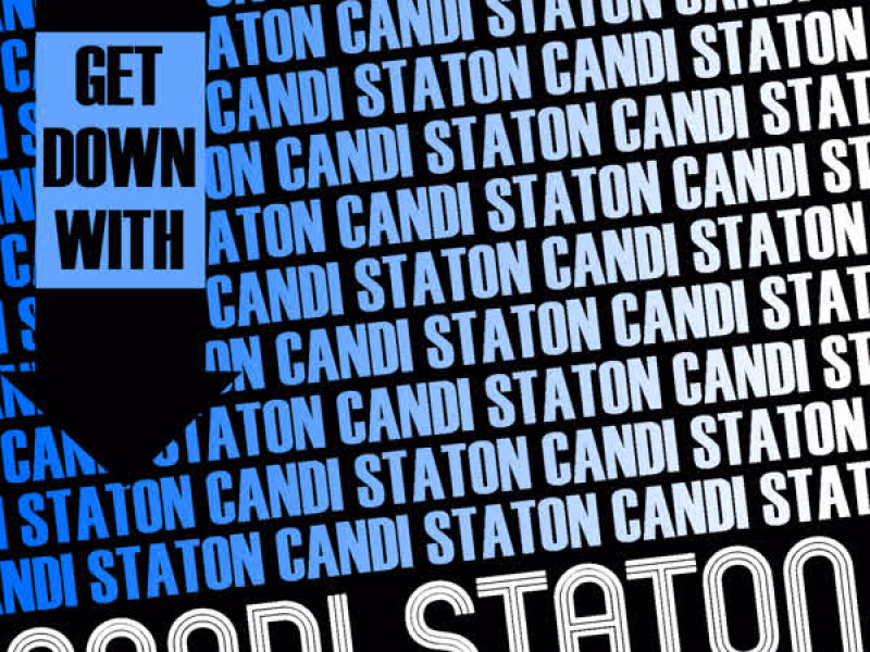 Get Down with Candi Staton