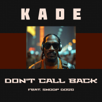 Don't Call Back (feat. Snoop Dogg) (Single)