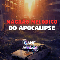 Magrão Melodico do Apocalipse (Single)