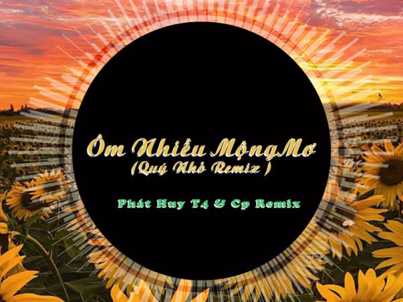 Ôm Nhiều Mộng Mơ (QN Remix) (Single)