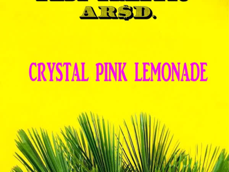 Crystal Pink Lemonade (Single)