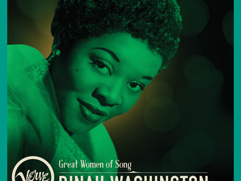 Great Women Of Song: Dinah Washington