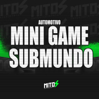 Automotivo Mini Game Submundo (Single)