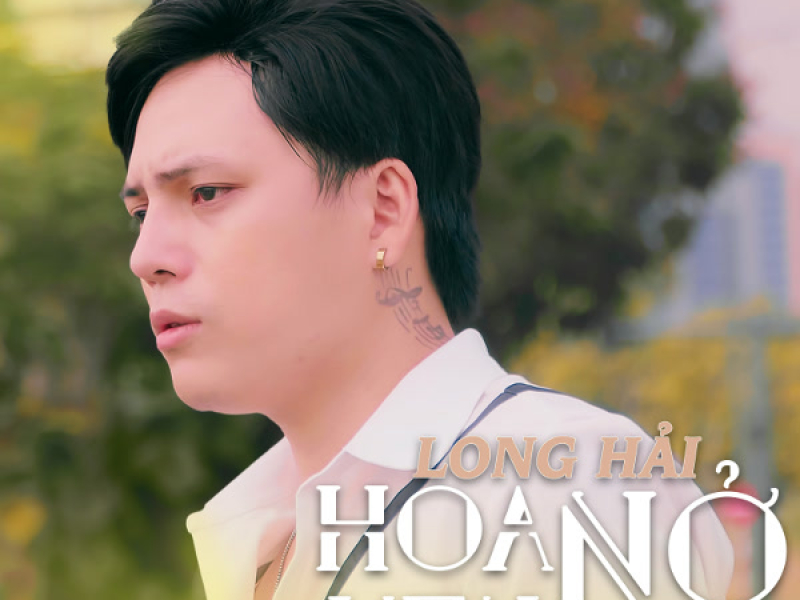 Hoa Nở Ven Đường (Single)