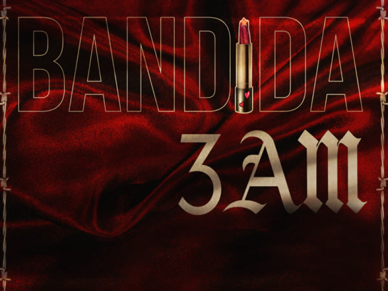 Bandida 3 AM (Single)
