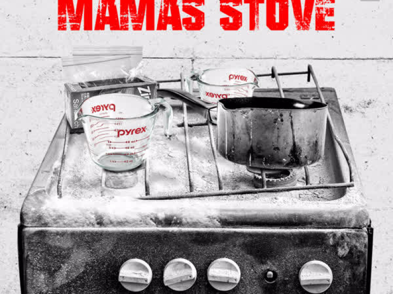 Mama's Stove (Prod. By DJ Triumph) (Single)