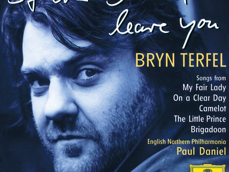 Bryn Terfel - If Ever I Would Leave You