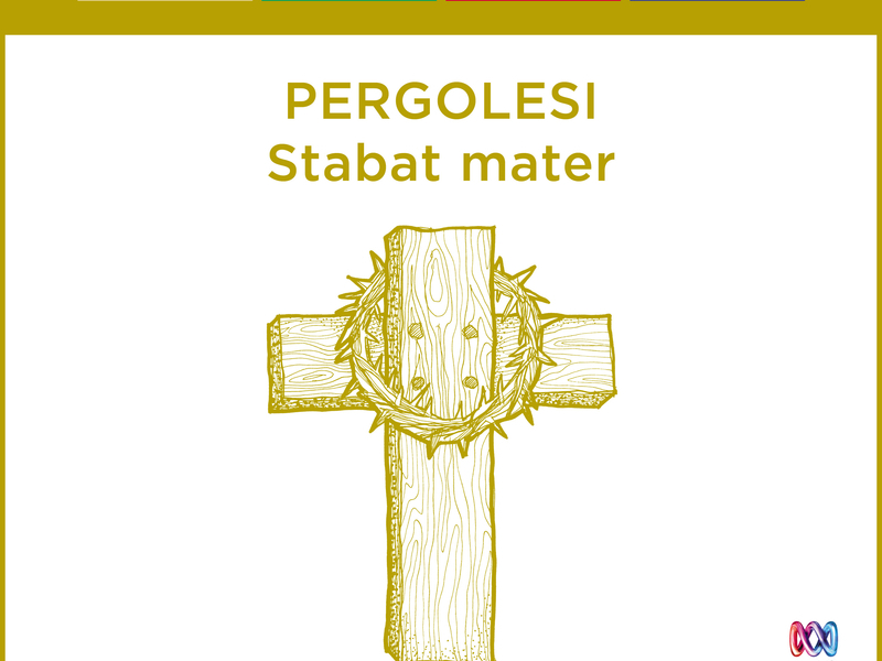 Pergolesi: Stabat mater (1000 Years of Classical Music, Vol. 11)