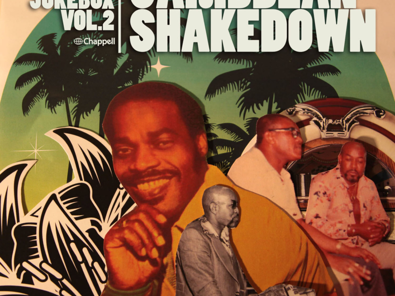 Tropical Jukebox, Vol. 2 - Caribbean Shakedown