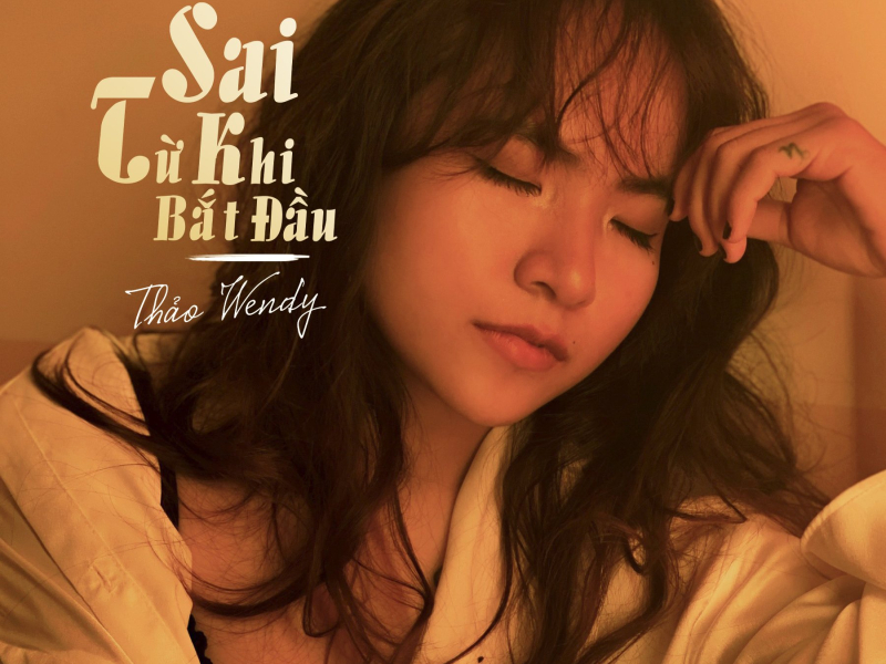 Sai Từ Khi Bắt Đầu (Single)