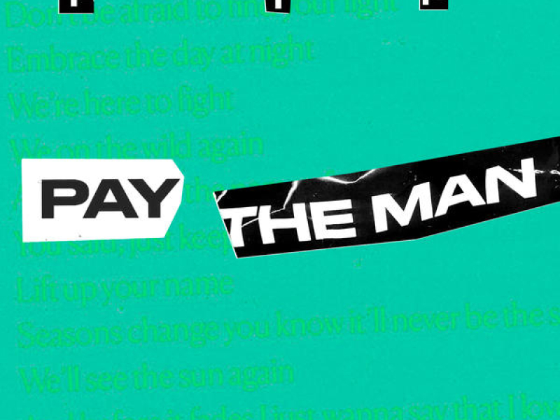 Pay the Man (Remix)
