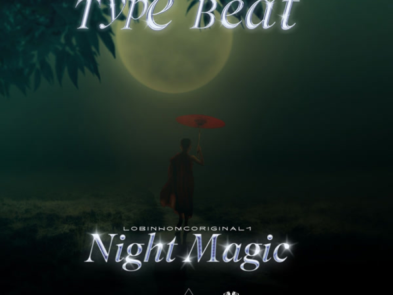 Type Beat I Night Magic (Single)