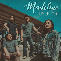 Wala Na (Single)