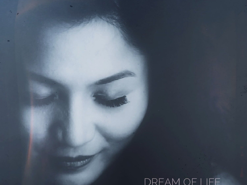 Dream of Life (Single)