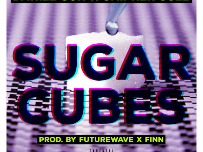 Sugar Cubes (feat. Saipher Soze) (Single)
