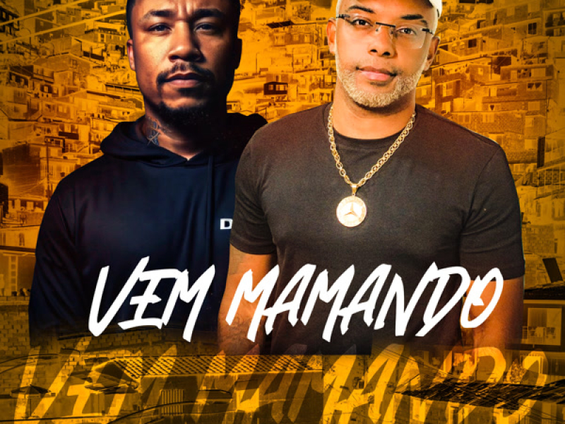 VEM MAMANDO (Single)