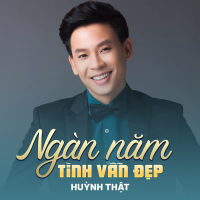 Ngàn Năm Tình Vẫn Đẹp (Single)