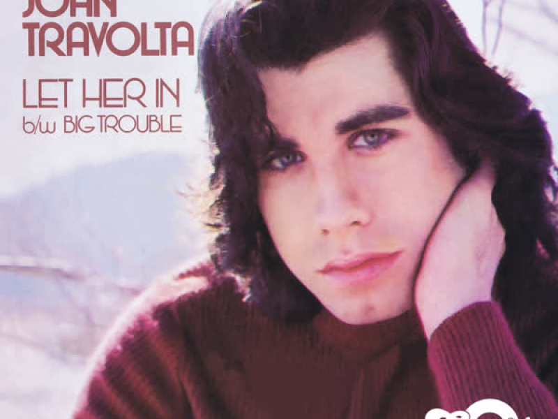 Let Her In / Big Trouble (Digital 45)