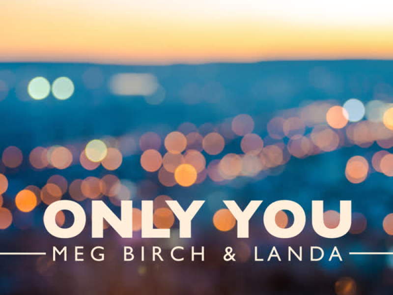 Only You (Single)