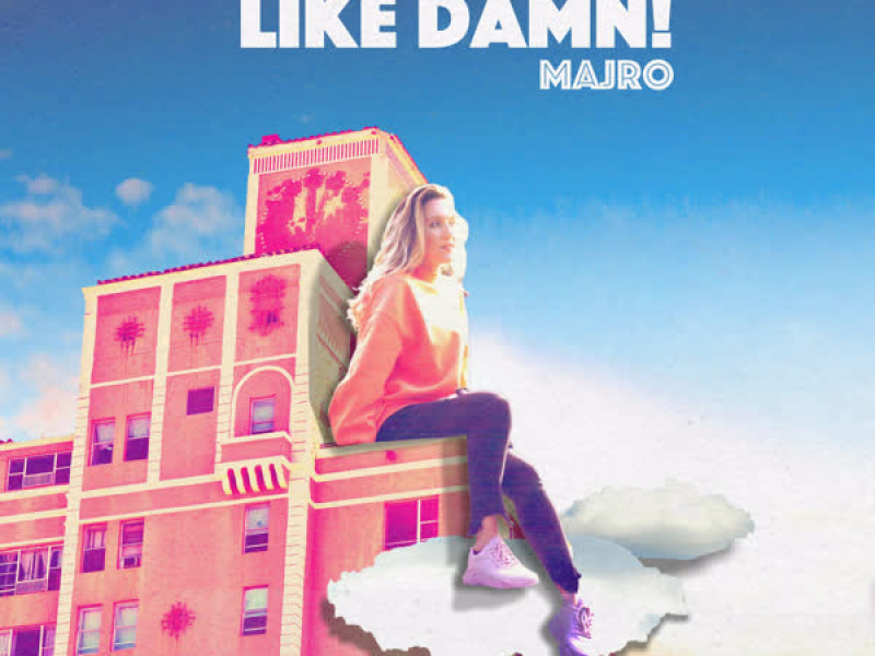 Like Damn! (Single)