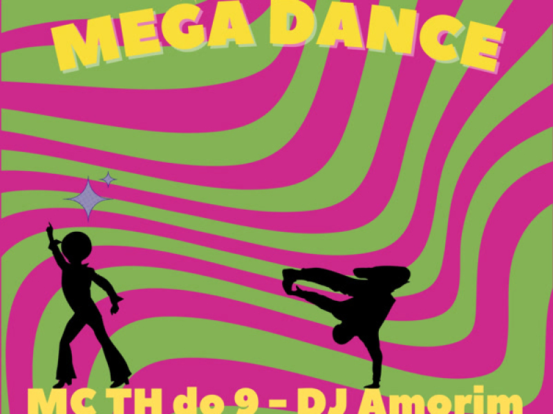 Mega Dance (Single)